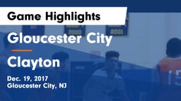Gloucester City  vs Clayton  Game Highlights - Dec. 19, 2017