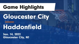 Gloucester City  vs Haddonfield  Game Highlights - Jan. 14, 2022