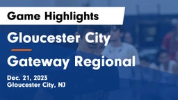 Gloucester City  vs Gateway Regional  Game Highlights - Dec. 21, 2023