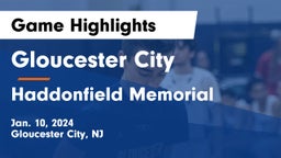 Gloucester City  vs Haddonfield Memorial  Game Highlights - Jan. 10, 2024