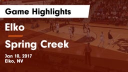 Elko  vs Spring Creek  Game Highlights - Jan 10, 2017