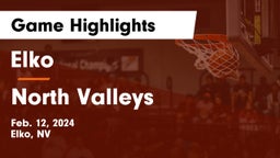 Elko  vs North Valleys  Game Highlights - Feb. 12, 2024