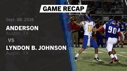 Recap: Anderson  vs. Lyndon B. Johnson  2016