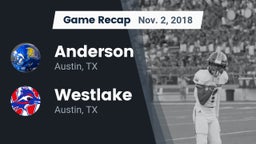 Recap: Anderson  vs. Westlake  2018