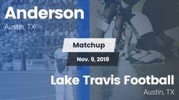Matchup: Anderson  vs. Lake Travis Football 2018