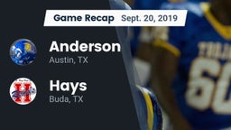 Recap: Anderson  vs. Hays  2019