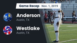 Recap: Anderson  vs. Westlake  2019
