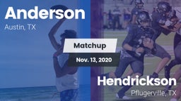 Matchup: Anderson  vs. Hendrickson  2020