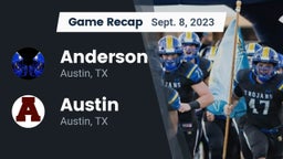 Recap: Anderson  vs. Austin  2023