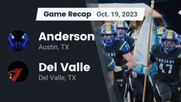 Recap: Anderson  vs. Del Valle  2023