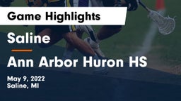 Saline  vs Ann Arbor Huron HS Game Highlights - May 9, 2022