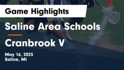 Saline Area Schools vs Cranbrook V Game Highlights - May 16, 2023