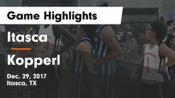 Itasca  vs Kopperl  Game Highlights - Dec. 29, 2017