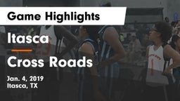 Itasca  vs Cross Roads  Game Highlights - Jan. 4, 2019