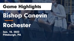 Bishop Canevin  vs Rochester  Game Highlights - Jan. 10, 2022