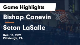 Bishop Canevin  vs Seton LaSalle  Game Highlights - Dec. 13, 2023