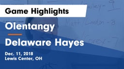 Olentangy  vs Delaware Hayes  Game Highlights - Dec. 11, 2018