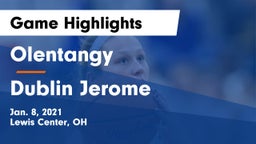 Olentangy  vs Dublin Jerome  Game Highlights - Jan. 8, 2021