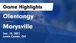 Olentangy  vs Marysville  Game Highlights - Jan. 15, 2021