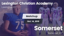 Matchup: Lexington Christian vs. Somerset  2016