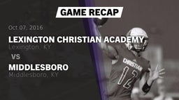 Recap: Lexington Christian Academy vs. Middlesboro  2016