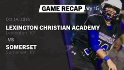 Recap: Lexington Christian Academy vs. Somerset  2016