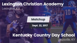 Matchup: Lexington Christian vs. Kentucky Country Day School 2017
