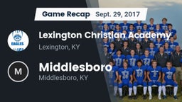 Recap: Lexington Christian Academy vs. Middlesboro  2017