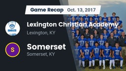 Recap: Lexington Christian Academy vs. Somerset  2017