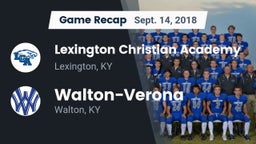 Recap: Lexington Christian Academy vs. Walton-Verona  2018