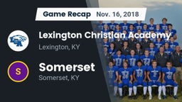 Recap: Lexington Christian Academy vs. Somerset  2018