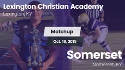 Matchup: Lexington Christian vs. Somerset  2019