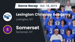 Recap: Lexington Christian Academy vs. Somerset  2019