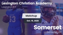 Matchup: Lexington Christian vs. Somerset  2020