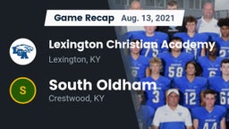 Recap: Lexington Christian Academy vs. South Oldham  2021