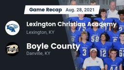 Recap: Lexington Christian Academy vs. Boyle County  2021