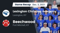 Recap: Lexington Christian Academy vs. Beechwood  2021