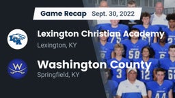Recap: Lexington Christian Academy vs. Washington County  2022