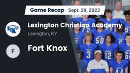 Recap: Lexington Christian Academy vs. Fort Knox 2023