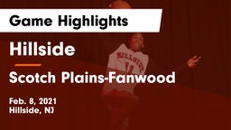 Hillside  vs Scotch Plains-Fanwood  Game Highlights - Feb. 8, 2021