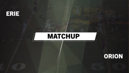 Matchup: Erie-Prophetstown vs. Orion  2016