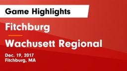Fitchburg  vs Wachusett Regional  Game Highlights - Dec. 19, 2017