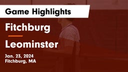Fitchburg  vs Leominster  Game Highlights - Jan. 23, 2024