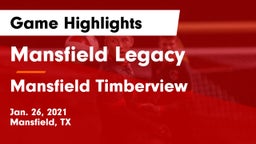 Mansfield Legacy  vs Mansfield Timberview  Game Highlights - Jan. 26, 2021