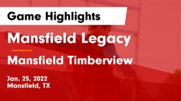 Mansfield Legacy  vs Mansfield Timberview  Game Highlights - Jan. 25, 2022