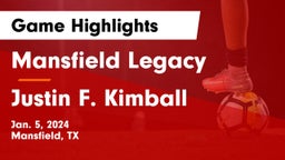 Mansfield Legacy  vs Justin F. Kimball  Game Highlights - Jan. 5, 2024