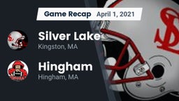 Recap: Silver Lake  vs. Hingham  2021