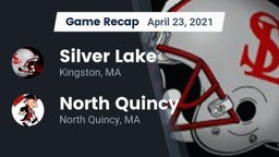Recap: Silver Lake  vs. North Quincy  2021