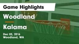 Woodland  vs Kalama  Game Highlights - Dec 03, 2016