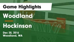 Woodland  vs Hockinson  Game Highlights - Dec 20, 2016